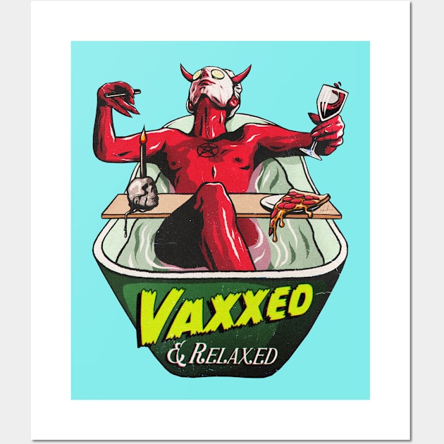 Vaxxed and Relaxed Wall Art by nordacious